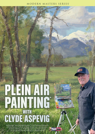 Clyde Aspevig: Plein Air Painting with Clyde Aspevig - Streaming