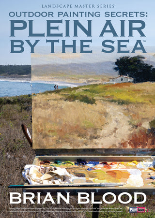 Brian Blood: Outdoor Painting Secrets - Plein Air by the Sea - Streaming