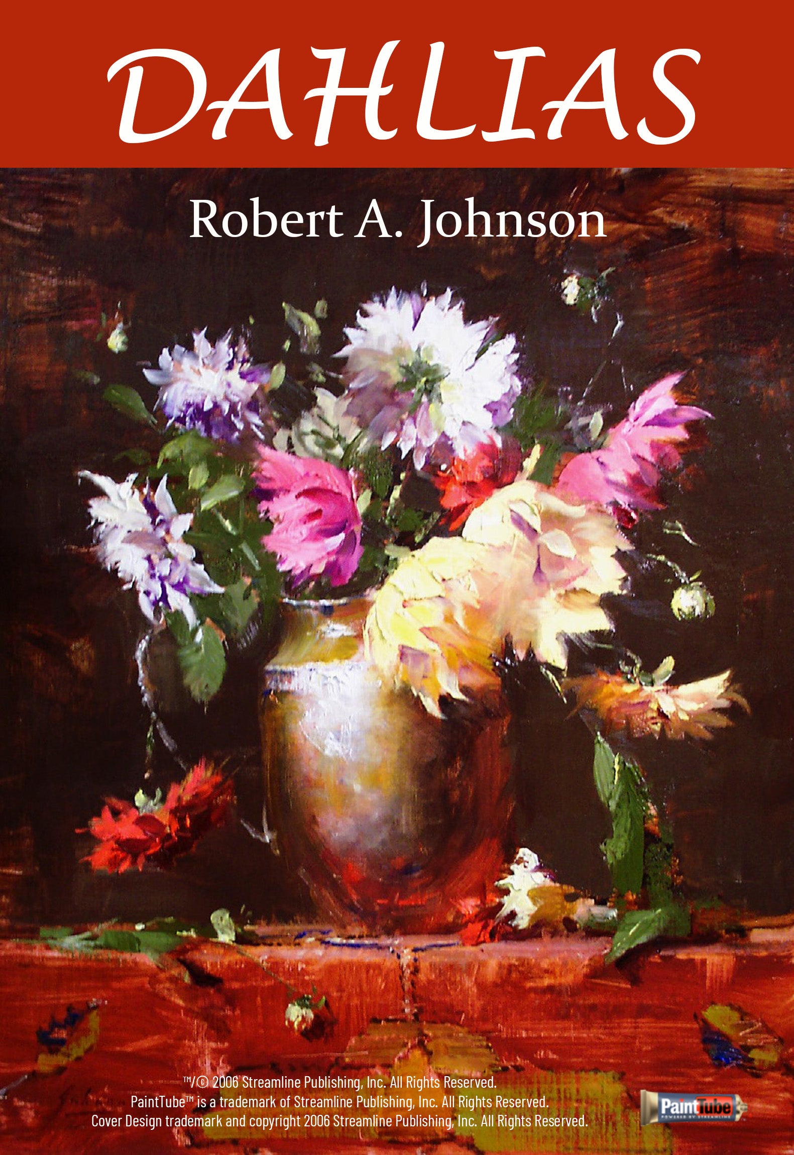 Robert A. Johnson: Dahlias