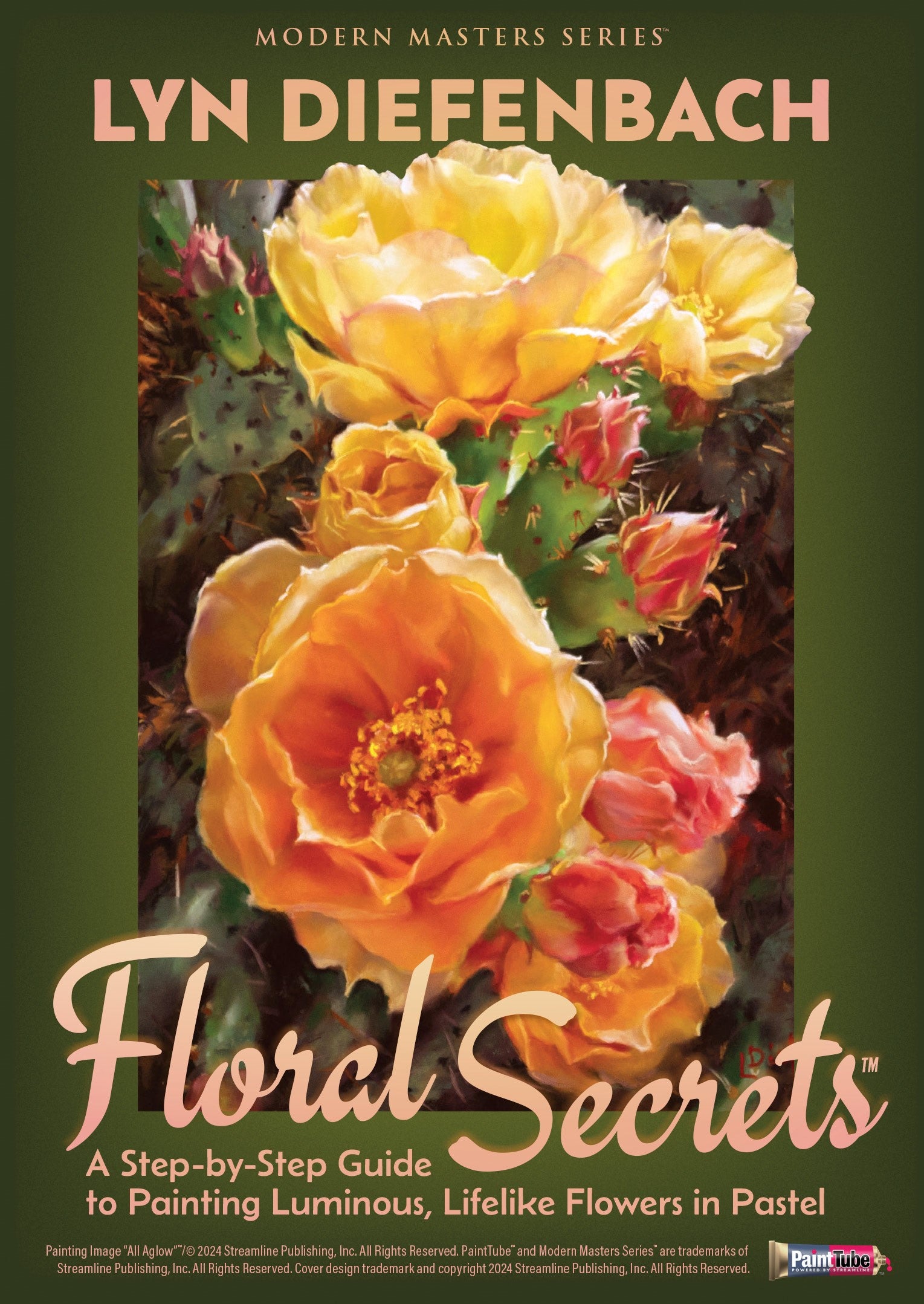 Lyn Diefenbach: Floral Secrets - A Step-by-Step Guide to Painting Luminous, Lifelike Flowers in Pastel