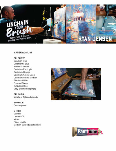 Ryan Jensen: UNCHAIN YOUR BRUSH - Let Go, Take Risks, and Develop Your Style Let Go, Take Risks, and Develop Your Style