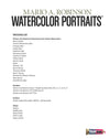 Mario A. Robinson: Watercolor Portraits