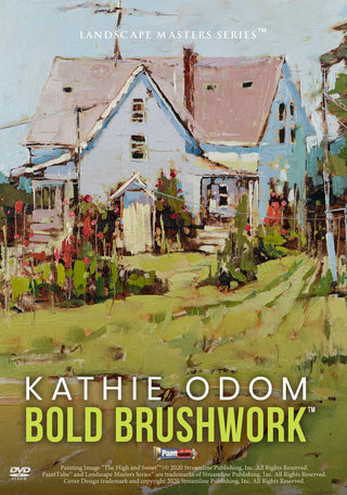 Kathie Odom: Bold Brushwork - Streaming