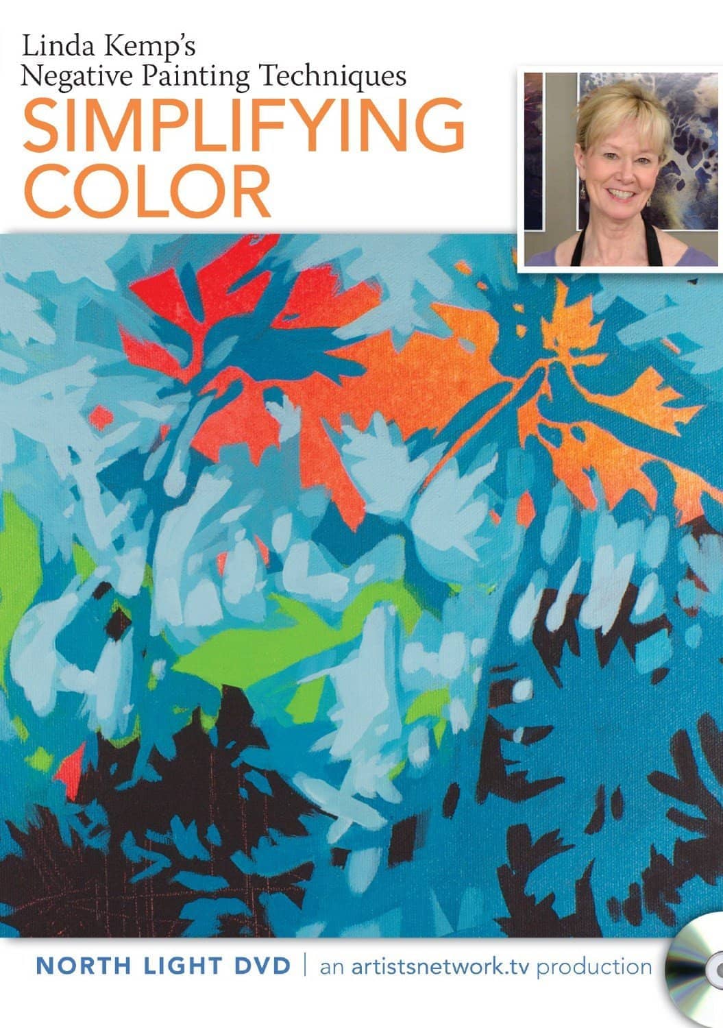 Linda Kemp: Negative Painting Techniques - Simplifying Color