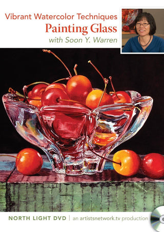 Soon Y. Warren: Vibrant Watercolor Techniques - Painting Glass - Streaming