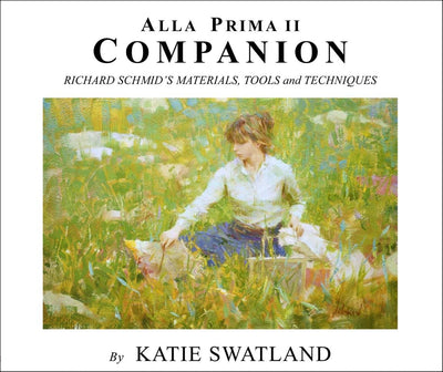 Katie Swatland: Alla Prima II Companion