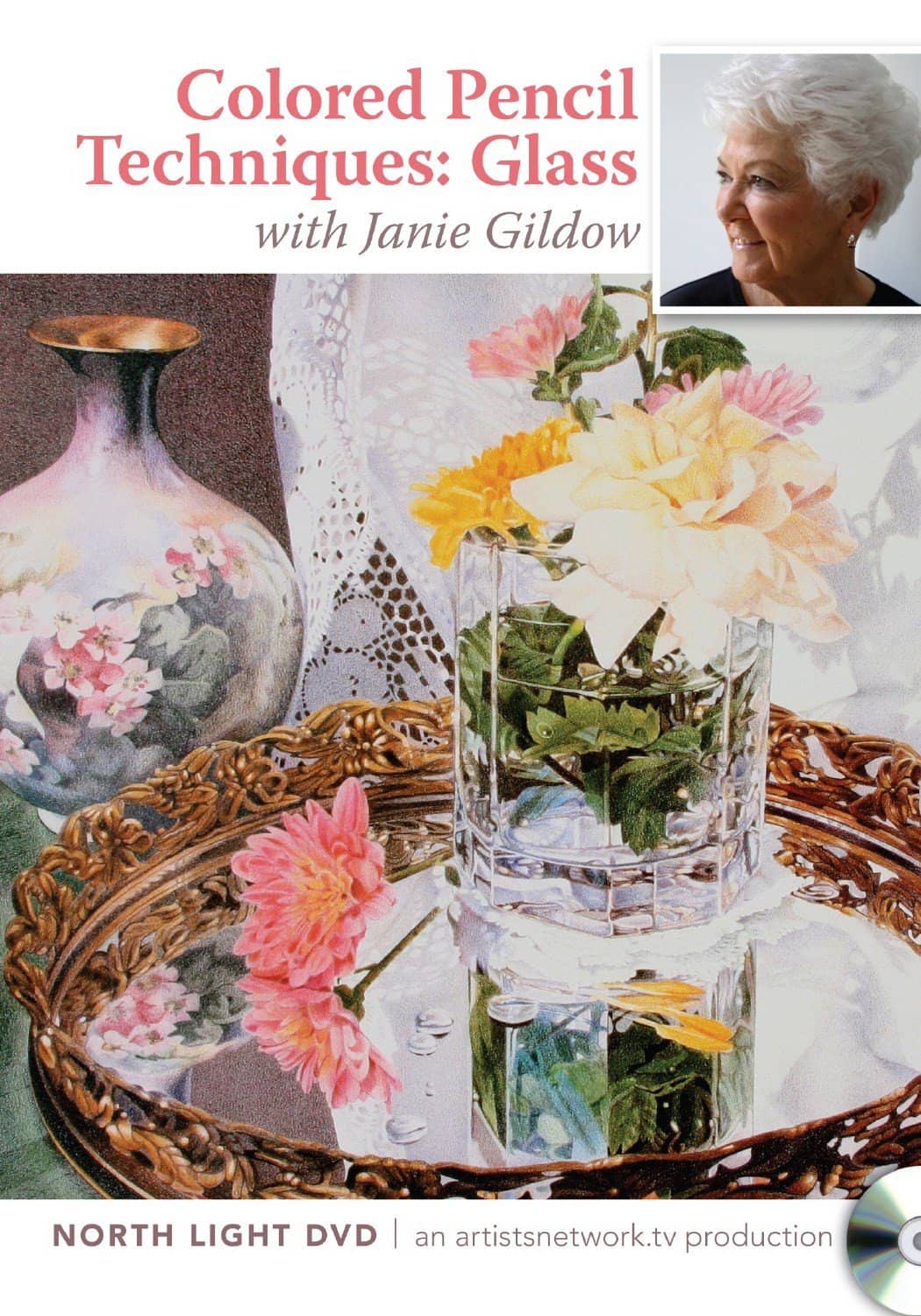 Janie Gildow: Colored Pencil Techniques - Glass
