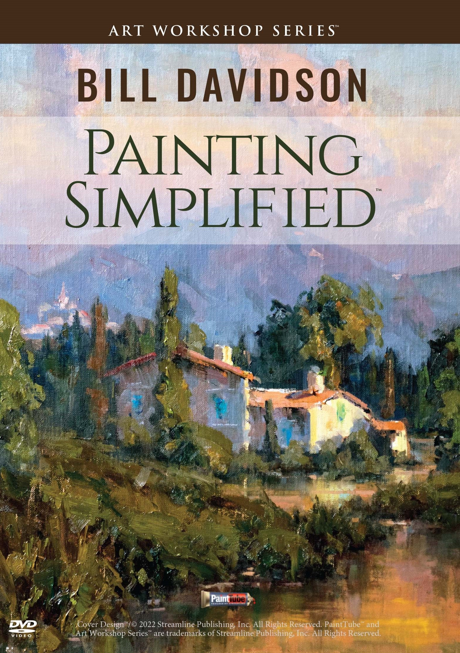 Bill Davidson: Painting Simplified