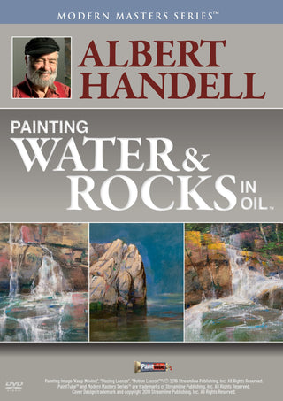 Albert Handell: Painting Water & Rocks in Oil - Streaming