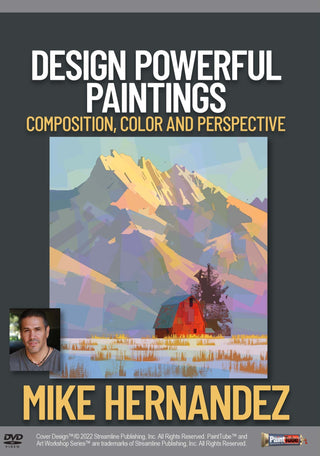 Mike Hernandez: Design Powerful Paintings: Composition, Color, and Perspective - Streaming