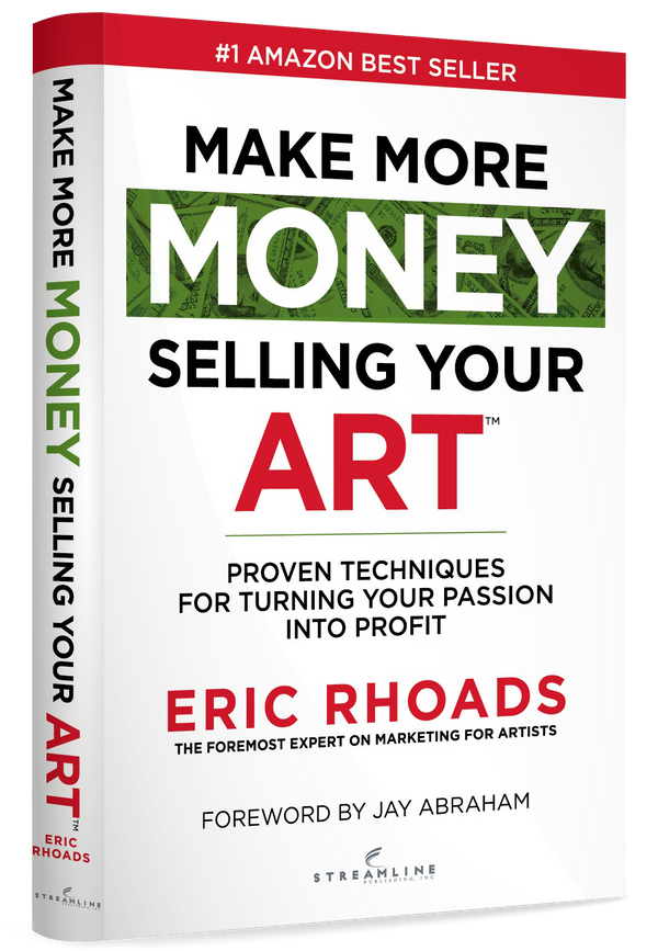 Selling　Eric　Rhoads:　Money　Book　Make　Art　More　Your