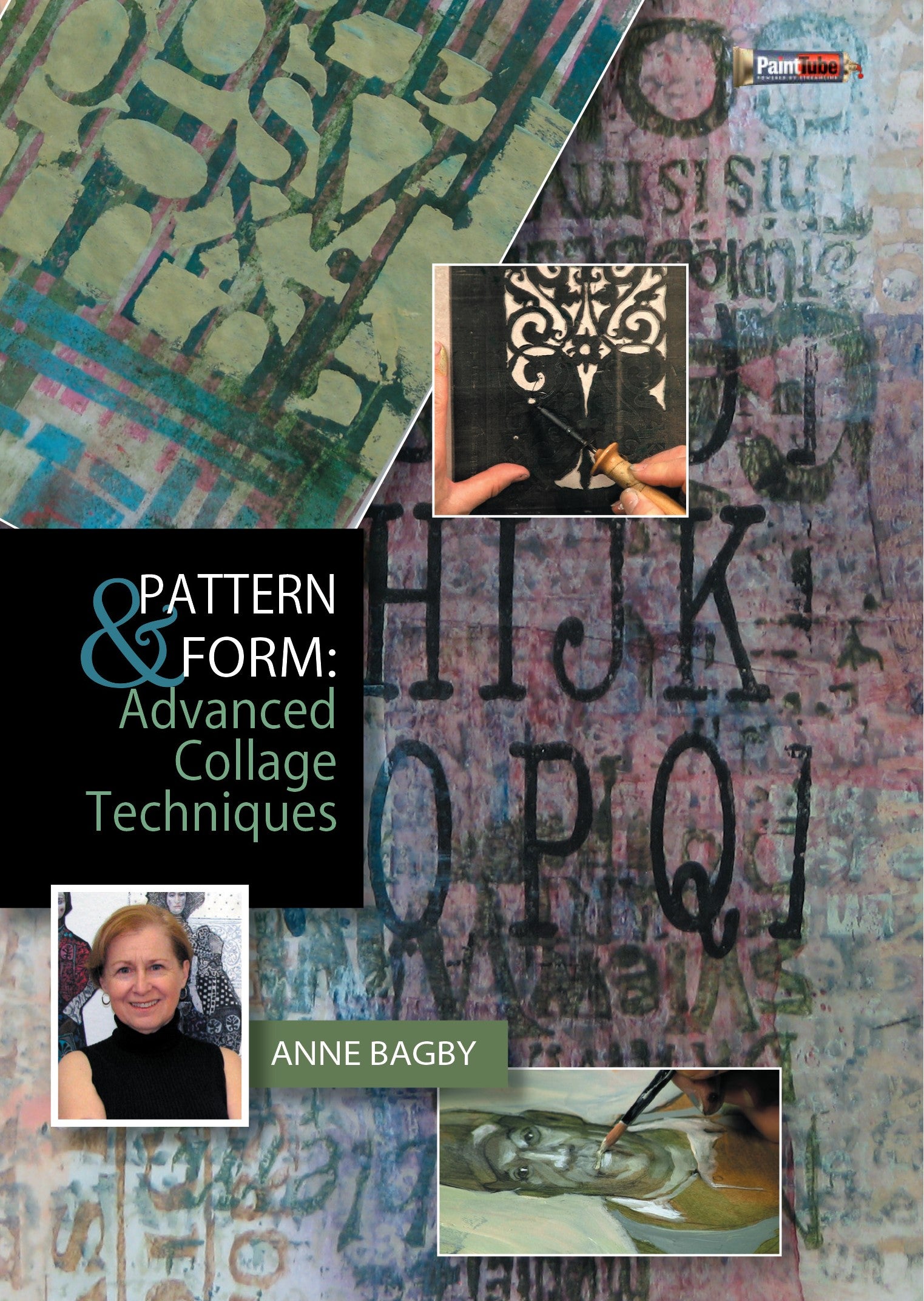 Anne Bagby: Pattern & Form: Advanced Collage Techniques