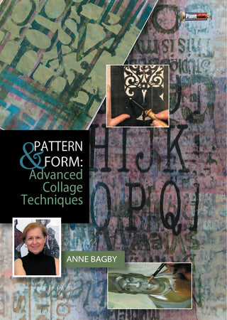 Anne Bagby: Pattern & Form: Advanced Collage Techniques - Streaming