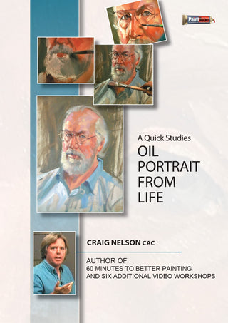 Craig Nelson: A Quick Studies Oil Portrait From Life - Streaming