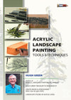 Hugh Greer: Acrylic Landscape Painting: Tools & Techniques