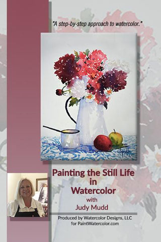 Judy Mudd: Still Life with Apples - Painting the Still Life in Watercolor - Streaming