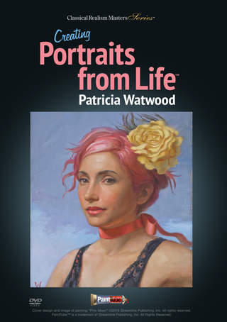 Patricia Watwood: Creating Portraits From Life - Streaming